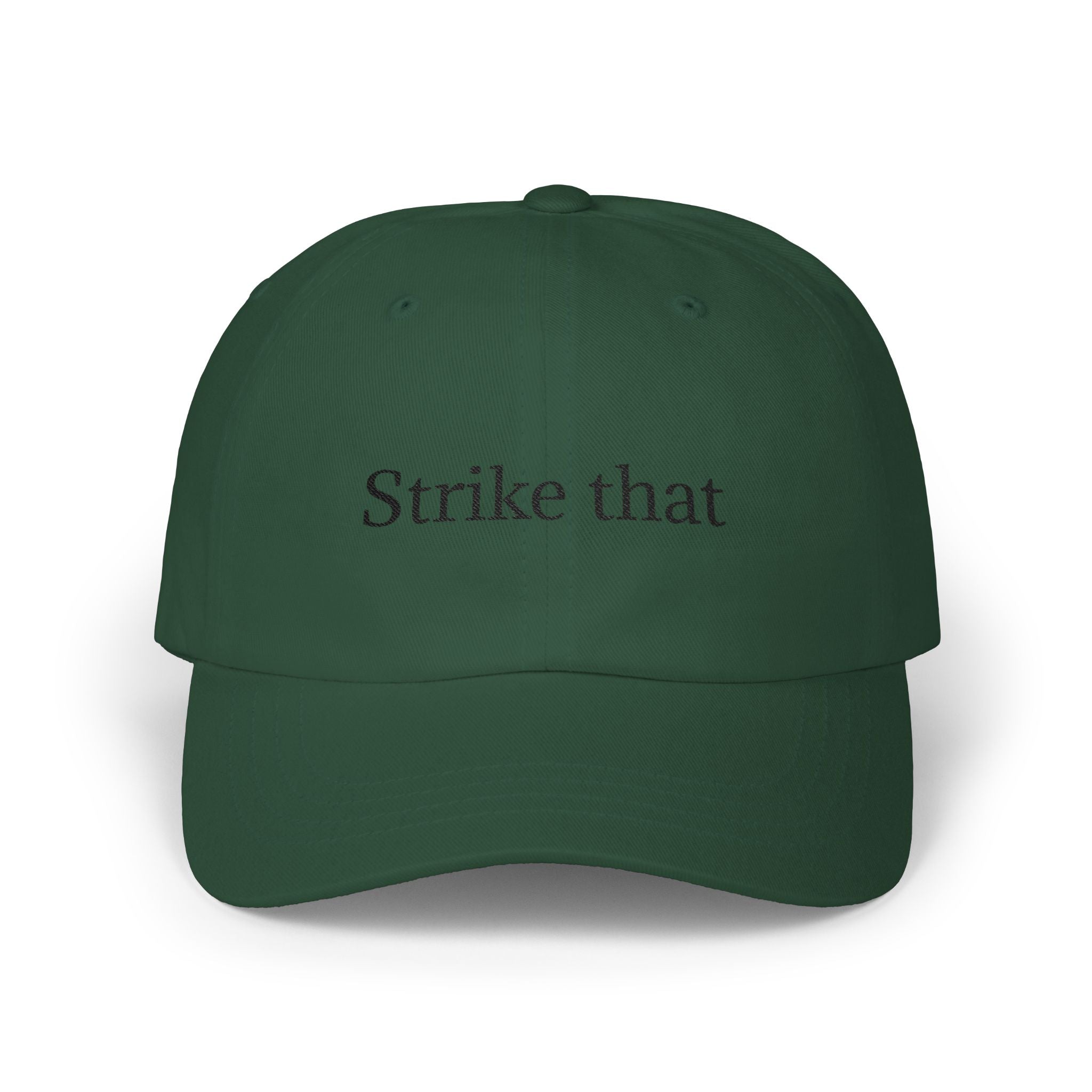 "Strike that" Counsel Cap