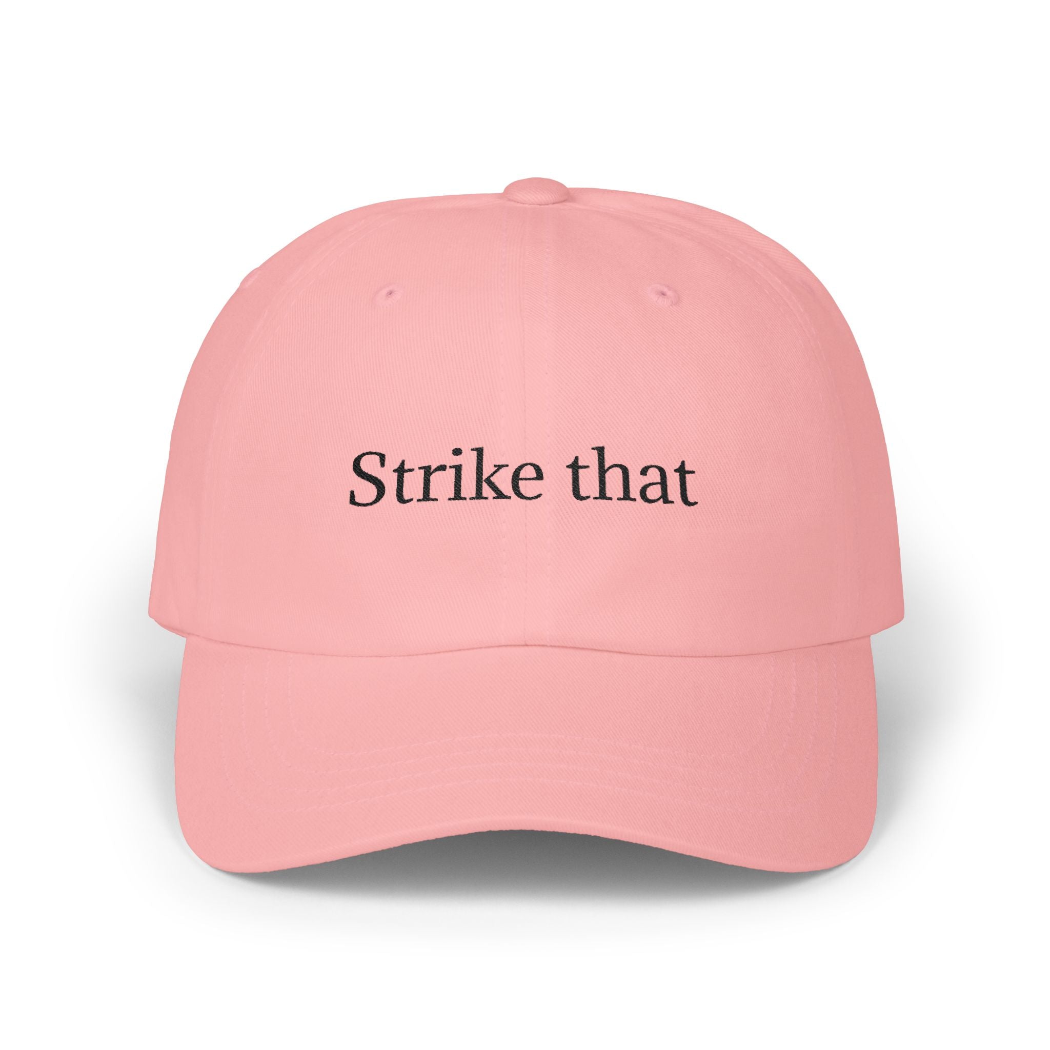 "Strike that" Counsel Cap